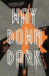 way_down_dark